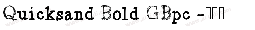 Quicksand Bold GBpc 字体转换